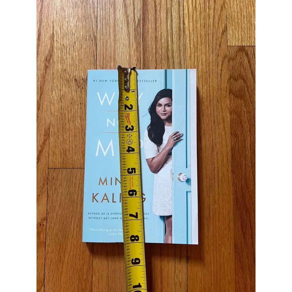 Why Not Me? Mindy Kaling Paperback First Edition Humor Essays 2015 Bestseller